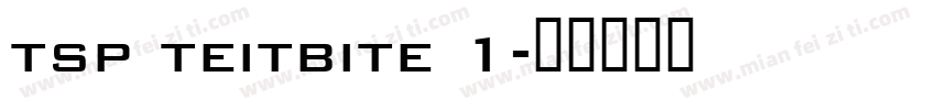 tsp teitbite 1字体转换
